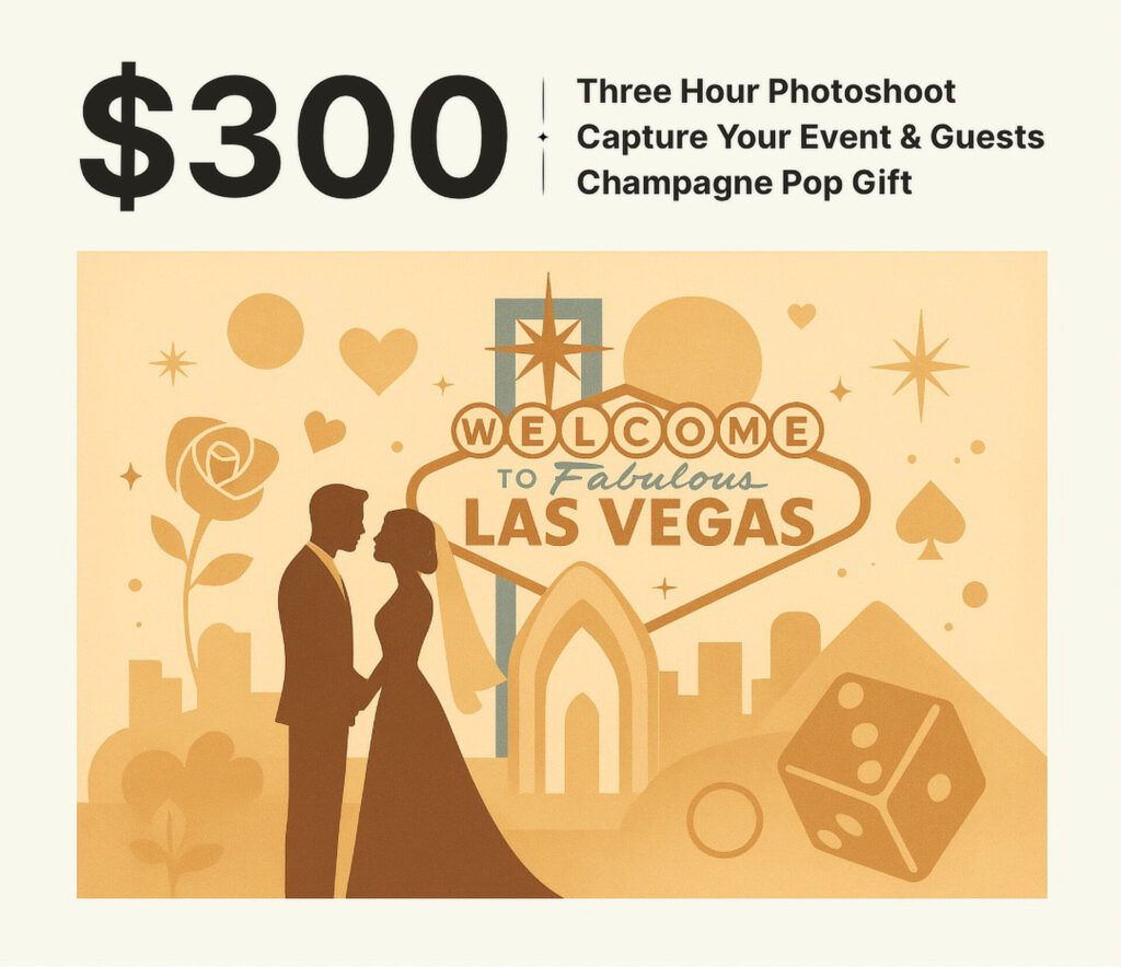$300 for a 3 hour photo shoot. Capture your event & guests. Champagne pop gift included.